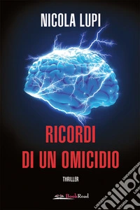 Ricordi di un omicidio libro