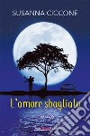 L'amore sbagliato libro