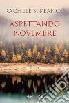 Aspettando novembre libro