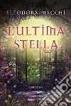 L'ultima stella libro