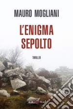 L'enigma sepolto libro