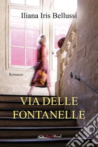 Via delle Fontanelle libro