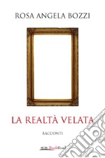 La realtà velata