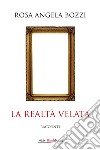 La realtà velata libro