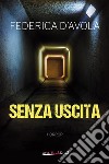 Senza uscita libro