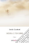 Nebbia e tenebre libro