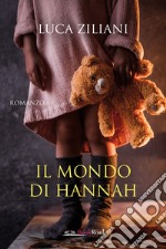 Il mondo di Hannah libro