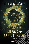 Un nuovo canto di Natale libro