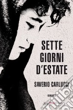 Sette giorni d'estate libro