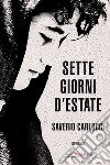 Sette giorni d'estate libro