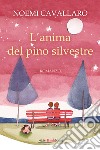 L'anima del pino silvestre libro