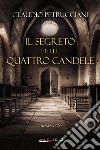 Il segreto delle quattro candele libro