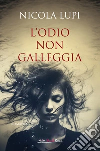 L'odio non galleggia libro
