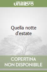 Quella notte d'estate