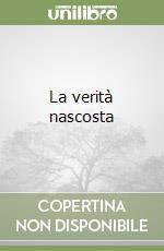 La verità nascosta libro