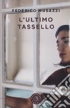 L'ultimo tassello libro