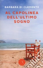 Al capolinea dell'ultimo sogno libro