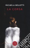 La corsa libro