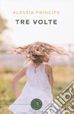 Tre volte