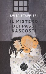 Il mistero dei passi nascosti libro