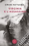 Virginia e l'assassino libro