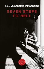 Seven steps to hell libro