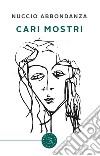 Cari mostri libro