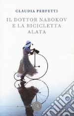 Il dottor Nabokov e la bicicletta alata