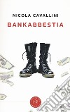 Bankabbestia libro