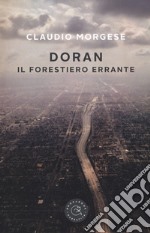 Doran il forestiero errante libro