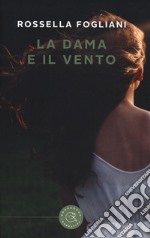 La dama e il vento libro