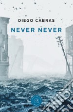 Never Never. Ediz. italiana libro