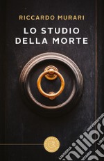 Lo studio della morte libro