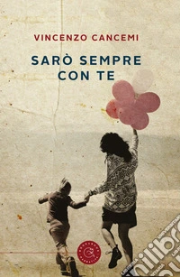 Sarò sempre con te