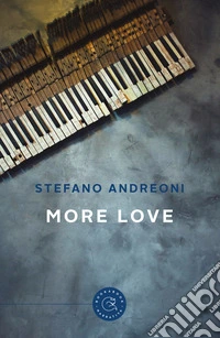 More love. Ediz. italiana libro