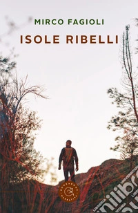 Isole ribelli