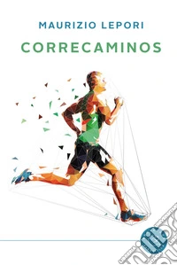 Correcaminos libro