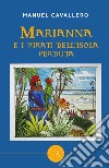 Marianna e i pirati dell'isola perduta libro