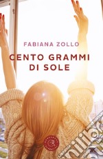 Cento grammi di sole