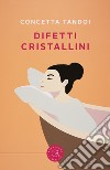 Difetti cristallini libro