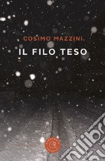 Il filo teso libro