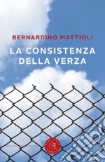 La consistenza della verza