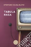 Tabula rasa libro