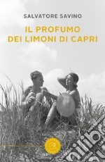 Il profumo dei limoni di Capri libro