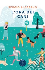 L'ora dei cani libro