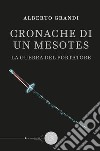 La guerra del Portatore. Cronache di un Mesotes libro