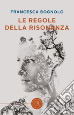 Le regole della risonanza libro