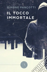 Il tocco immortale