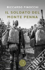 Il soldato del Monte Penna libro