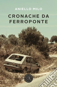 Cronache da Ferroponte